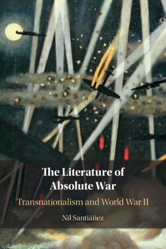 The Literature of Absolute War
