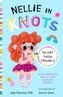 NELLIE IN KNOTS