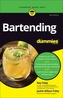 Bartending For Dummies, 6th Edition