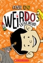 Extra Weird! (WeirDo #3)