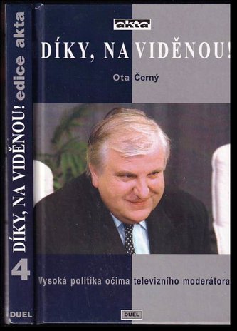 AKTA 98 č. 4: Díky,na viděnou