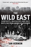 The Wild East