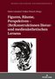 Figuren, Räume, Perspektiven ¿ (Re)Konstruktionen literar- und medienästhetischen Lernens