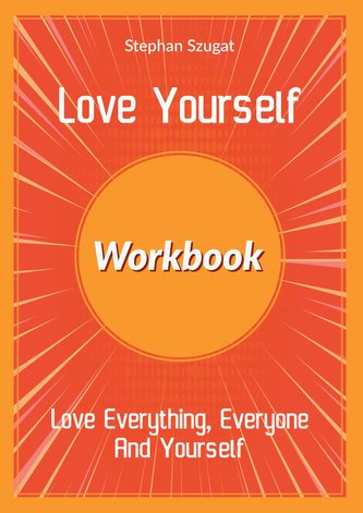 Love Yourself Workbook