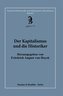 Der Kapitalismus und die Historiker