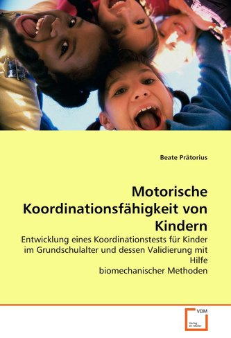 Motorische Koordinationsfähigkeit von Kindern
