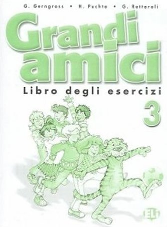 Grandi amici - 3 Libro degli esercizi