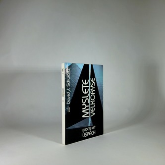 Myslete velkoryse - budete mít úspěch