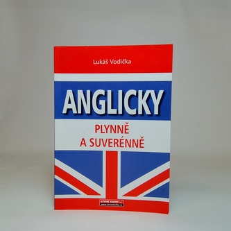 Anglicky plynně a suverénně