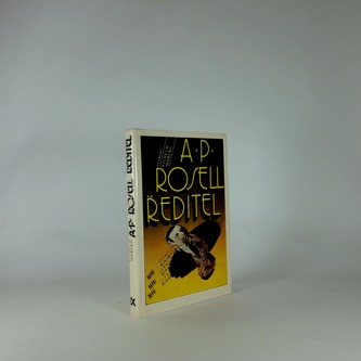 A. P. Rosell, ředitel