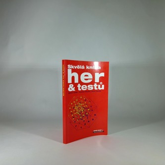 Skvělá kniha her a testů