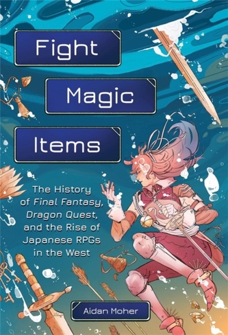 Fight, Magic, Items