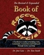 The Revised and Expanded Book of Raccoon Circles