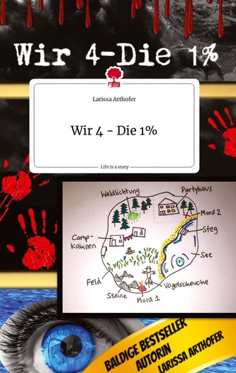 Wir 4 - Die 1%. Life is a Story - story.one
