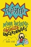 Frazzled #3: Minor Incidents and Absolute Uncertainties