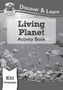 New KS2 Discover & Learn: Geography - Living Planet Activity Book