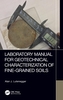 Laboratory Manual for Geotechnical Characterization of Fine-Grained Soils