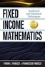 Fixed Income Mathematics, Fifth Edition: Analytical and Statistical Techniques