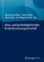 Klimawandel und Nachhaltigkeit für die Versicherungswirtschaft