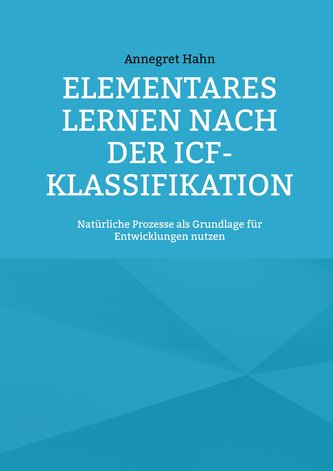 Elementares Lernen nach der ICF-Klassifikation