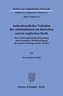 Außerdienstliches Verhalten des Arbeitnehmers im deutschen und im englischen Recht.