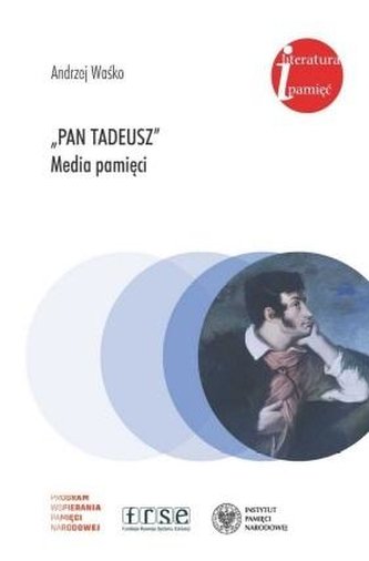 Pan Tadeusz media pamięci Pan Tadeusz media pamięci