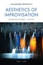 Aesthetics of Improvisation