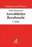 Anwaltliches Berufsrecht