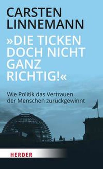 "Die ticken doch nicht richtig!"