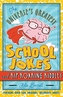 Universe's Greatest School Jokes and Rip-Roaring Riddles