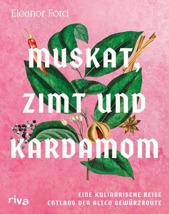 Muskat, Zimt und Kardamom