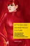 Otto Dix and Weimar Media Culture