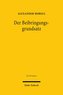 Der Beibringungsgrundsatz