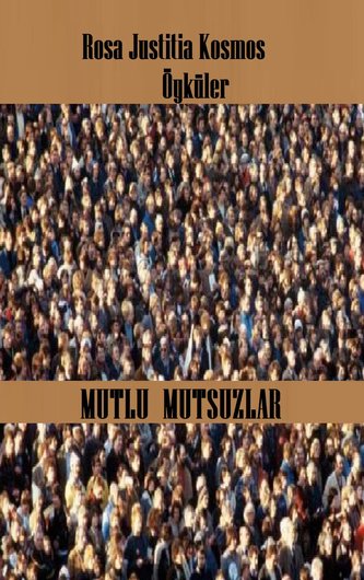 Mutlu mutsuzlar