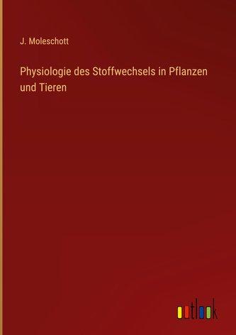 Physiologie des Stoffwechsels in Pflanzen und Tieren