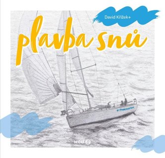 Plavba snů Plavba snů