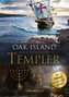 Oak Island ¿ Die Schatzinsel der Templer