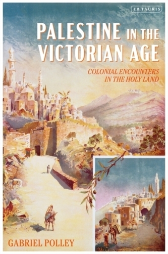 Palestine in the Victorian Age