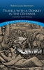 Travels with a Donkey in the Cevennes: and Other Travel Writings