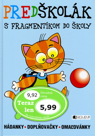 Predškolák S Fragmentíkom do školy Predškolák S Fragmentíkom do školy