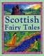 Scottish Fairy Tales
