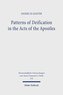 Patterns of Deification in the Acts of the Apostles