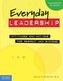 Everyday Leadership: Attitudes and Actions for Respect and Success (a Guidebook for Teens)