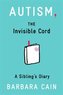 Autism, The Invisible Cord