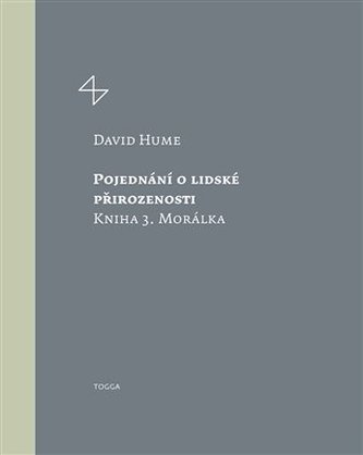 Pojednání o lidské přirozenosti 3 - Morálka