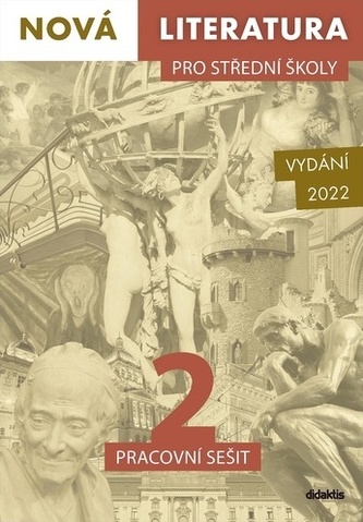 Nová literatura pro střední školy 2 Pracovní sešit