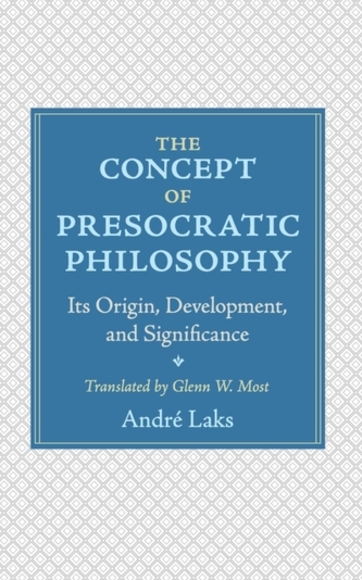 The Concept of Presocratic Philosophy