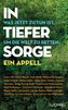 In tiefer Sorge