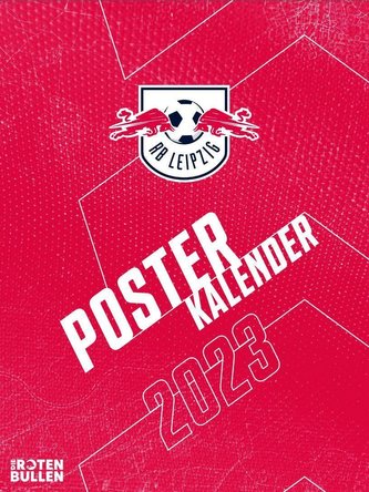 RB Leipzig 2023 - Posterkalender