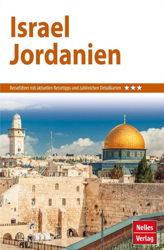 Nelles Guide Reiseführer Israel - Jordanien